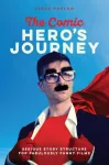 Comic Heroes Journey