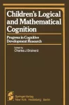 Children&rsquo;s Logical and Mathematical Cognition