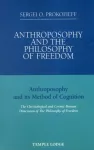 Anthroposophy and the Philosophy of Freedom