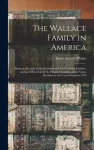 The Wallace Family in America