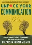 Unfuck Your Communication