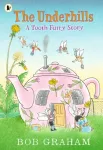 Underhills: A Tooth Fairy Story