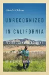 Unrecognized in California