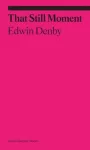 That Still Moment: Poetry and Essays on Dance