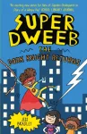 Super Dweeb: The Dork Knight Returns