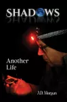 Shadows &ndash; Another Life