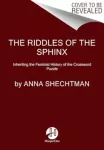 Riddles of the Sphinx