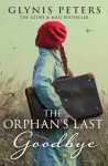 The Orphan&rsquo;s Last Goodbye