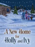 New Home for Holly and Ivy