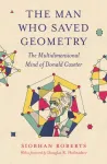 Man Who Saved Geometry