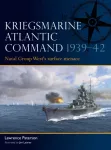 Kriegsmarine Atlantic Command 1939&ndash;42