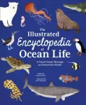 Illustrated Encyclopedia of Ocean Life