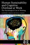 Human Sustainability and Cognitive Overload at Work