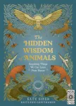Hidden Wisdom of Animals