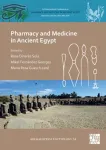 Pharmacy and Medicine in Ancient Egypt