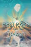 The First Rays at Dawn