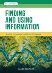 Finding and Using Information