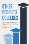 Other People's Colleges