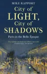 City of Light, City of Shadows