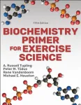 Biochemistry Primer for Exercise Science