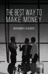 The Best Way to Make Money