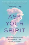 Ask Your Spirit