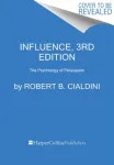 Influence, New and Expanded