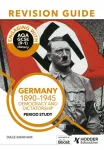 Engaging with AQA GCSE (9&ndash;1) History Revision Guide: Germany, 1890&ndash;1945: Democracy and dictatorship