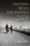 Driving with Strangers