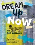 Dream Up Now &trade;