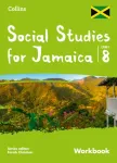 Collins Social Studies for Jamaica Grade 8: Workbook