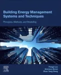 Building Energy Management Systems and Techniques
