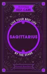 Astrology Self-Care: Sagittarius