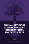 Annual Review of Comparative and International Education 2022