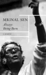 Always Being Born &ndash; A Memoir