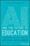 AI and the Future of Education