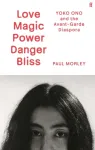 Love Magic Power Danger Bliss