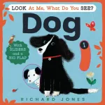 Look at Me, What Do You See? Dog