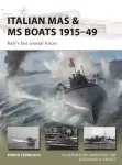 Italian MAS & MS Boats 1915&ndash;49