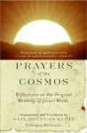 Prayers of the Cosmos