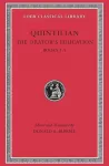 Orator&rsquo;s Education, Volume II: Books 3&ndash;5