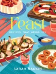 Feast, Recipes that Bring Joy