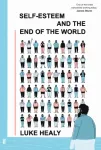 Self-Esteem and the End of the World, A Guardian Best Graphic Novel of 2024
