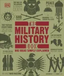 Military History Book, Big Ideas Simply Explained