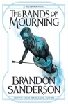 Bands of Mourning, A Mistborn Novel