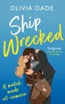 Ship Wrecked, a heart-warming Hollywood romance