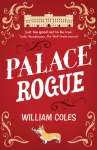 Palace Rogue, 'A must for royal fans' Hello Magazine