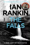 Falls, The number one bestselling series that inspired BBC One&rsquo;s REBUS
