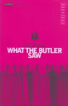 What The Butler Saw