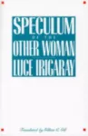 Speculum of the Other Woman
